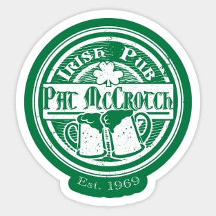 Pat McCrotch Irish Pub Sticker